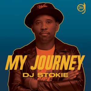 ALBUM: DJ Stokie – My Journey Download