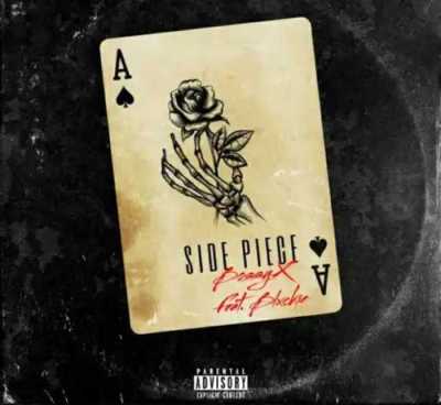 Bossyx – Side Piece Ft. Blxckie Mp3 download