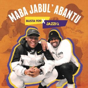 Mr JazziQ & Busta 929 – VSOP Ft. Reece Madlisa, Zuma, Mpura & Riky Rick Mp3 Download