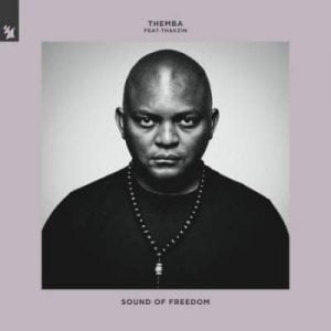 Themba – Sound of Freedom Ft. Thakzin Mp3 download
