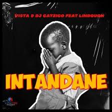 DJ Catzico & Vista – Intandane Ft. Lindough Mp3 download