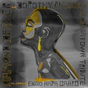 Diamond Dealer, Dorothy Masuka – Sophiatown Tribute (Enoo Napa Dub) Mp3 download