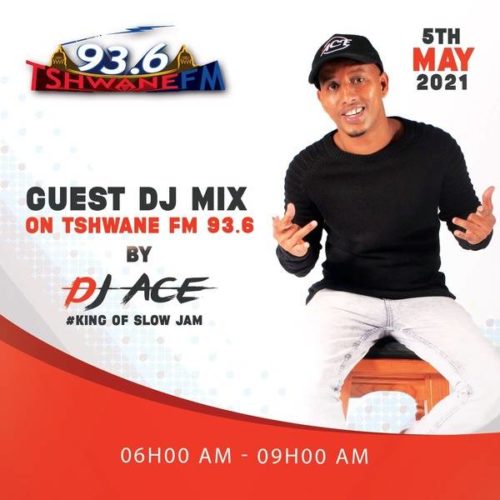 DJ Ace - Tshwane FM (Guest Mix)