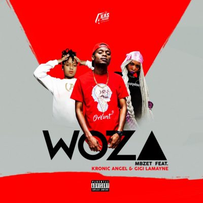 Mbzet – Woza Ft. Gigi Lamayne & Kronic Angel Mp3 download