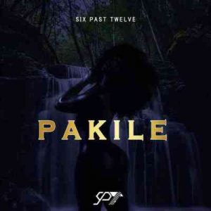 Six Past Twelve – Pakile Mp3 download