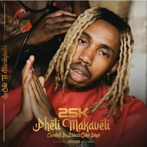 25K - Pheli Makaveli (Intro)