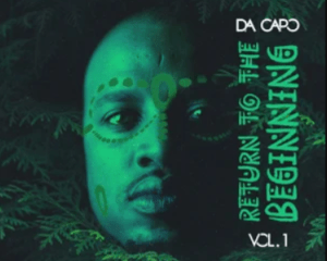 Da Capo, Return to the Beginning, download ,zip, zippyshare, fakaza, EP, datafilehost, album