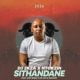 2kza & Ntokzin – Sithandane ft Just Bheki, Mr Gun & Moscow