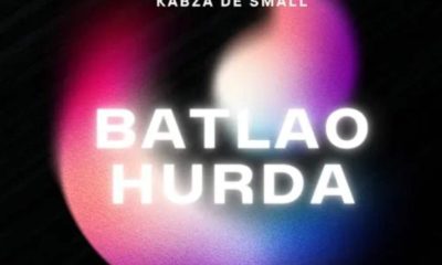 Kabza De Small – Batlao Hurda ft. Mr JazziQ, Young Stunna & Lady Du