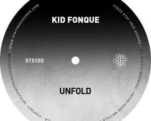 Kid Fonque – Unfold