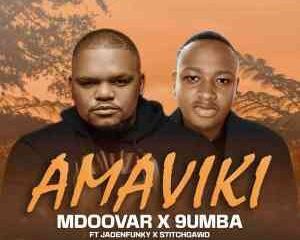 Mdoovar & 9umba – Amaviki