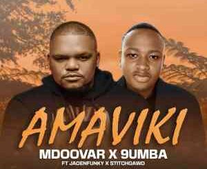 Mdoovar & 9umba – Amaviki