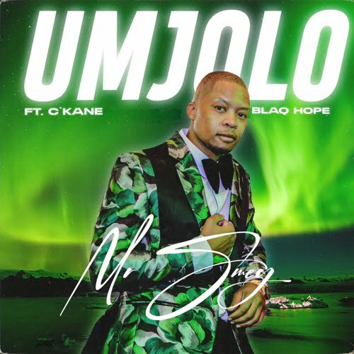 Mr Smeg – Umjolo ft. BlaQ Hope & C-Kane