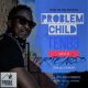 Problem Child Ten83 – House On Fire Deep Sessions 29