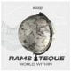 RamsTeque – A World Within (Tribute to TimAdeep)