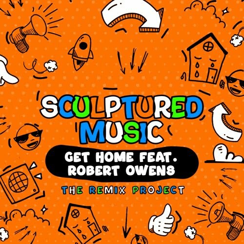 SculpturedMusic – Get Home Chanwill Maconi Rogue Remix