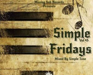 Simple Tone – Simple Fridays Vol 045 Mix