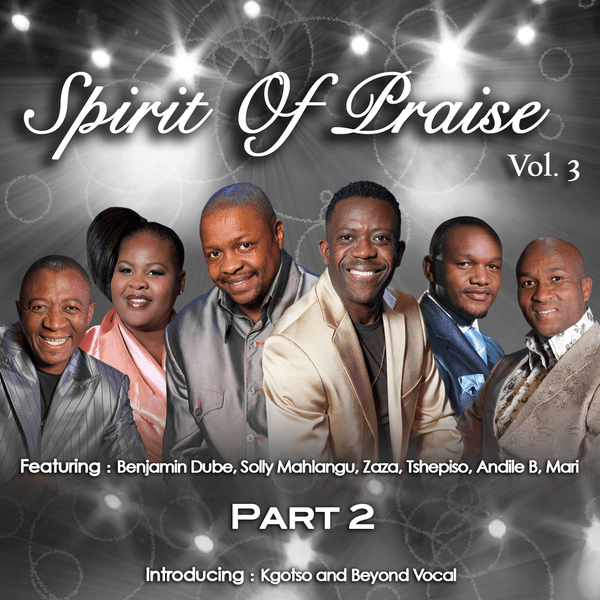 Spirit of Praise – Jesus My Saviour