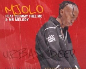 UrbanDeep – Mjolo ft. Clemmy Thee Mc & Mr Melody