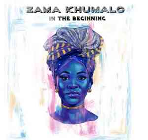 Zama Khumalo – Into Enje