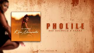 Zee Nxumalo & Azana – Pholile