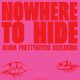 Aluna, Prettyboy D-O & Kooldrink – Nowhere To Hide