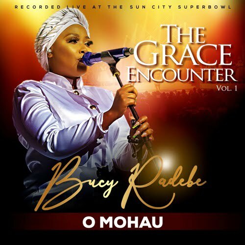 Bucy Radebe – O Mohau Oa Modimo