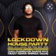 China Charmeleon – LockDown House Party Season 2 Mix