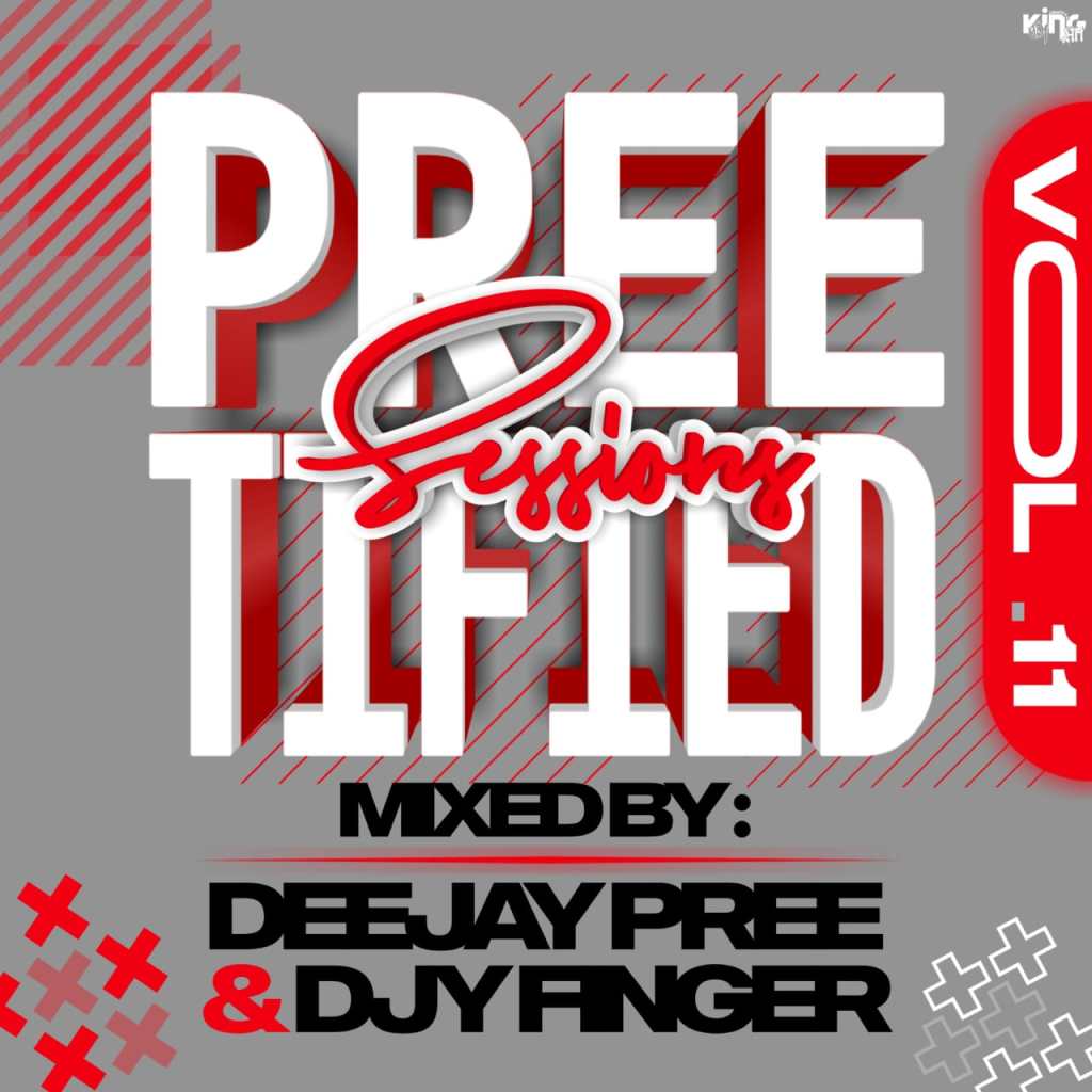 Deejay Pree & Djy Finger – Preetified Sessions Vol 11