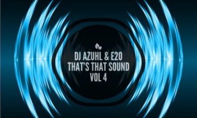 DJ Azuhl & E20 – That’s That Sound Vol 4