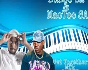 DJ Busco SA & Mac Tee SA – Get Together Amapiano Mix Vol. 2