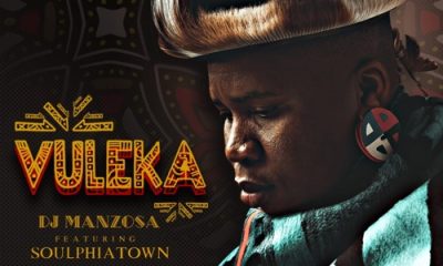 DJ Manzo SA – Vuleka ft. Soulphiatown