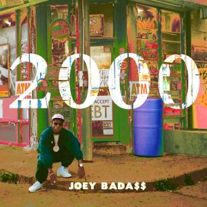 DOWNLOAD Joey BadA$$ 2000 Album