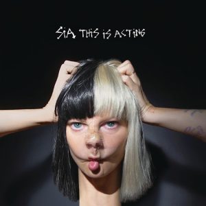 DOWNLOAD Sia This Is Acting Album