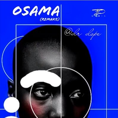 Dr Dope – Osama Remix