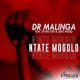 Dr Malinga – Ntate Mogolo ft. Seven Step & Lebo Musiq