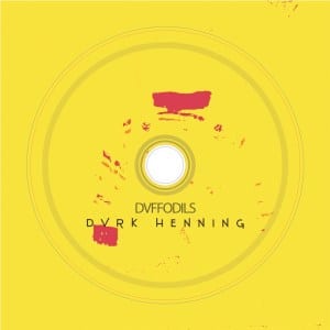 DVRK Henning – Dvffodils (Dub Mix)