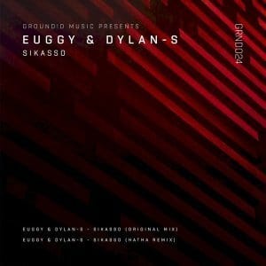 Dylan-S, Euggy – Sikasso (Original Mix)