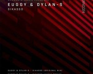 Dylan-S, Euggy – Sikasso (Original Mix)