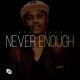 Echo Deep – Never Enough Original Mix