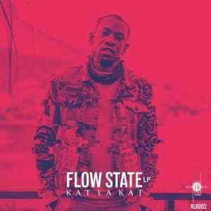 Kat La Kat – Flow State