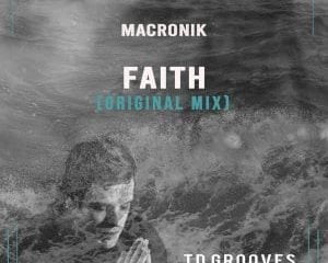 MacRonik – Faith (Original Mix)