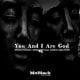 Moon Rocket & MoBlack – You And I Are God Ft. Kamau Abayomi