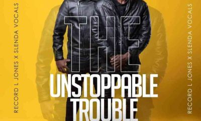 Record L Jones & Slenda Vocals – The Unstoppable Trouble EP Mix