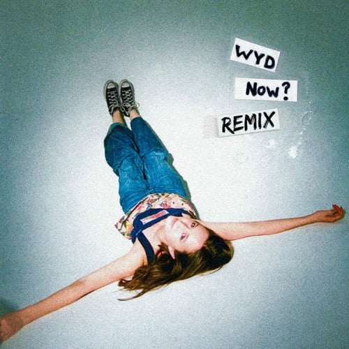 Sadie Jean – WYD Now (Remix)