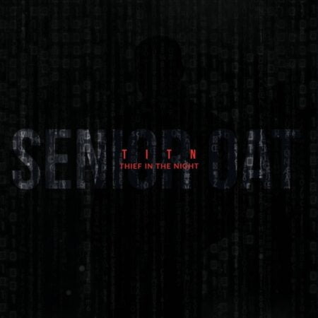 Senior Oat – Thief In The Night