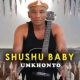 Shushu Baby – Ayankaza Amathambo