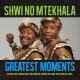 Shwi no Mtekhala – Wangisiza Baba