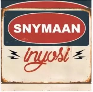 Snymaan – Inyosi