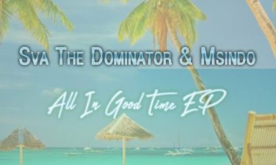 Sva The Dominator & Msindo – Anointed Sounds